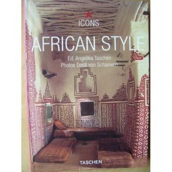 African style : exteriors, interiors, details