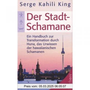 Der Stadt-Schamane | Serge King | German | Buch