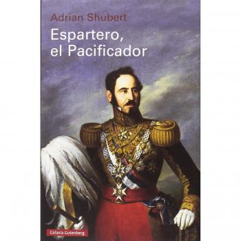 ESPARTERO, EL PACIFICADOR