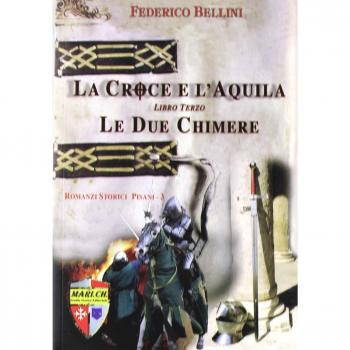 Le due chimere. La croce e l'aquila: 3
