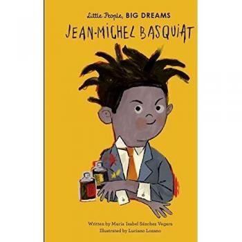 Vegara, M: Jean-Michel Basquiat (Little People, BIG DREAMS, Band 41)