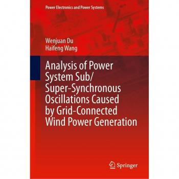 Analysis of Power System Sub/Super-Synchronous Oscillations Caused by Grid-Connected Wind Power Generation