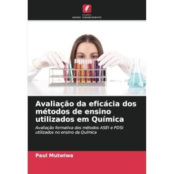 Mutwiwa, Paul: Avaliação da eficácia dos métodos de ensino utilizados em Química