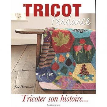 TRICOTER SON HISTOIRE