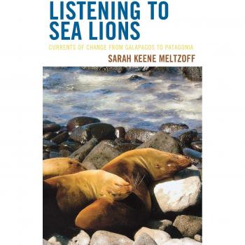 AltaMira Press Listening to Sea Lions