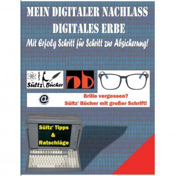 Mein Digitaler Nachlass
