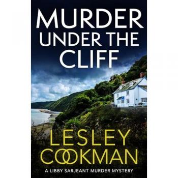 Murder Under the Cliff : An addictive cosy mystery set in the English countryside