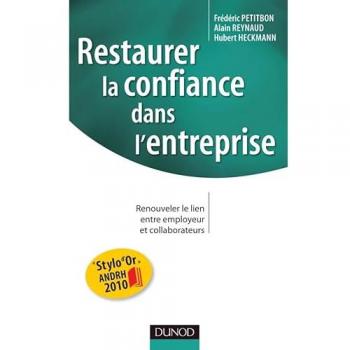 Restaurer la confiance dans l'entreprise