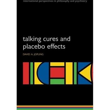Oxford University Press Talking Cures and Placebo Effects