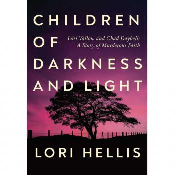 Children of Darkness and Light : Lori Vallow and Chad Daybell: A Story of Murderous Faith