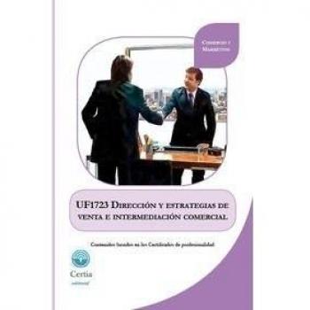 UF1723 Dirección y estrategias de venta e intermediación comercial