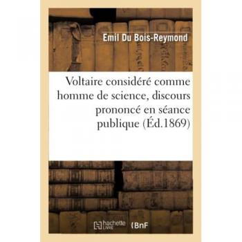 Voltaire considéré comme homme de science