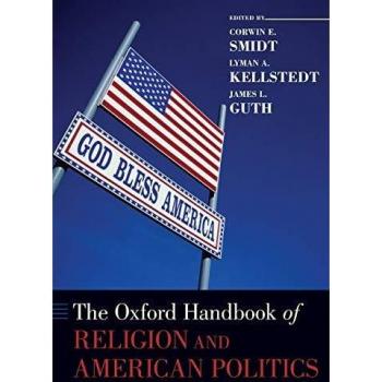 Oxford Handbook: Religion and American Politics