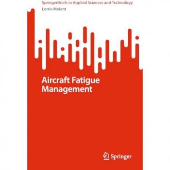 Aircraft Fatigue Management (SpringerBriefs in Applied Sciences and Technology)