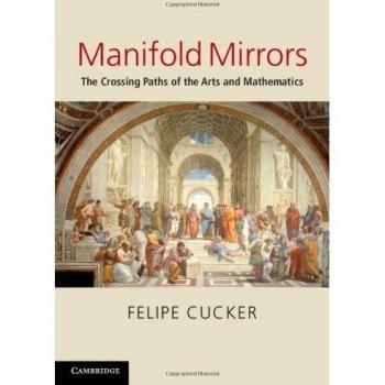 Manifold Mirrors: The Crossing Paths of the Arts and Mathematics