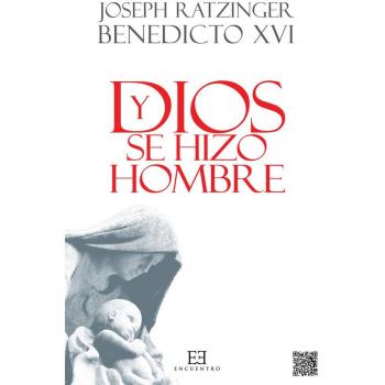 Y DIOS SE HIZO HOMBRE