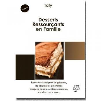 Desserts Ressourçants en Famille :