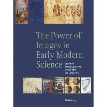 Vitalsource Technologies, Inc. Power Of Images In Early Modern Science