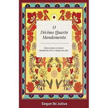 Julius, Segun Ibi: O Décimo Quarto Mandamento