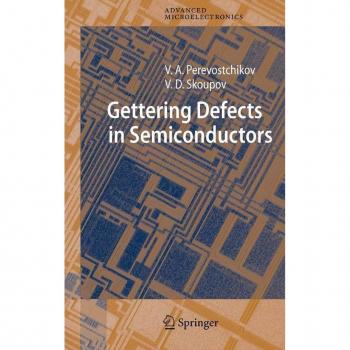 Gettering Defects in Semiconductors