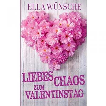 Liebeschaos zum Valentinstag