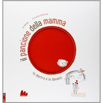 Christine Roussey Il Pancione Della Mamma