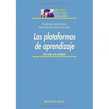 Las Plataformas De Aprendizaje: Del mito a la realidad: 17