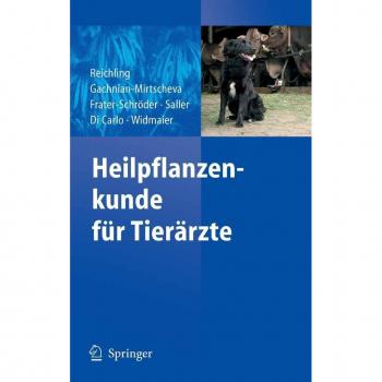 Heilpflanzenkunde für Tierärzte