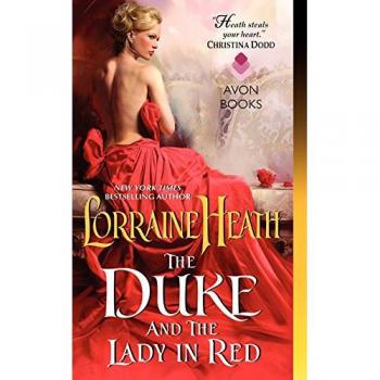 The Duke and the Lady in Red, by Lorraine Heath
