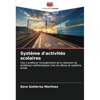Martínez, Dora Gutiérrez: Système d'activités scolaires