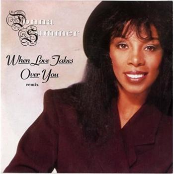 Vintage Donna Summer When Love Takes Over You 7 Vinyl Single
