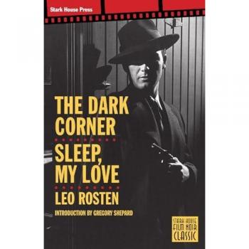 The Dark Corner / Sleep, My Love