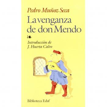 VENGANZA DE DON MENDO, LA