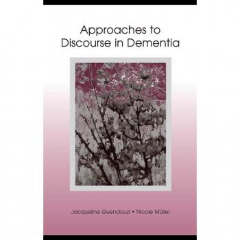 Vitalsource Technologies, Inc. Approaches To Discourse In Dementia