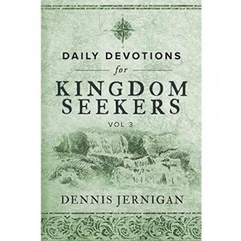 Daily Devotions for Kingdom Seekers, Vol III