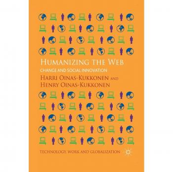 Humanizing the Web: Change and Social Innovation