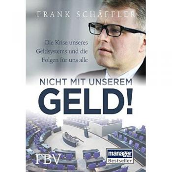 Nicht mit unserem Geld!