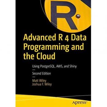 Advanced R 4 Data Programming and the Cloud