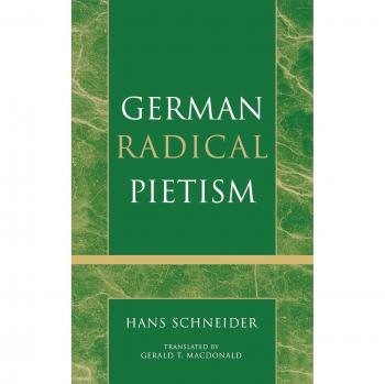 German Radical Pietism (Pietist and Wesleyan Studies)