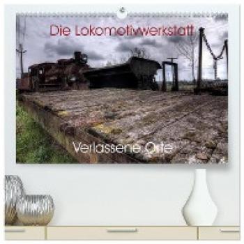 Premium Wandkalender 2024 Verlassene Orte