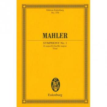 Titanic D Major: Eulenburg Symphony No. 1