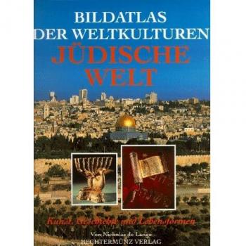 Nicholas De Lange Bildatlas Der Weltkulturen, Jüdische Welt