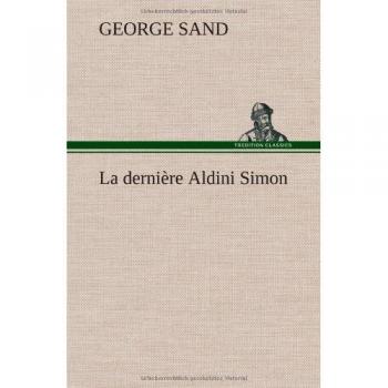 La dernière Aldini Simon
