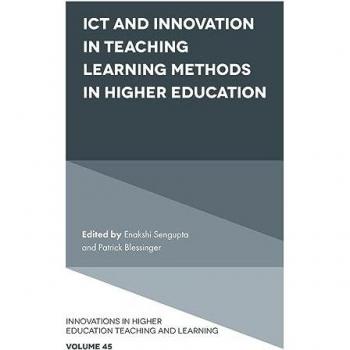 ICT and Innovation in Teaching Learning Methods in Higher Education (Innovations in Higher Education Teaching and Learning, 45)