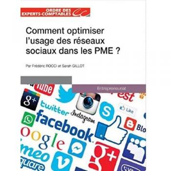 Comment optimiser l'usage des réseaux sociaux dans les PME