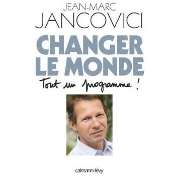 Changer le monde