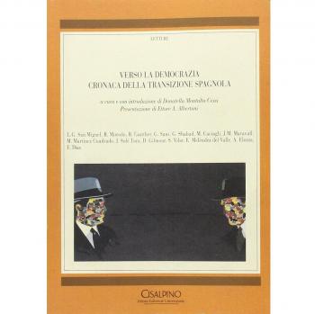 Verso la democrazia. Cronaca della transizione spagnola