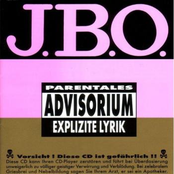 J.B.O. – Explizite Lyrik (Preisänderung 02.08.2025)