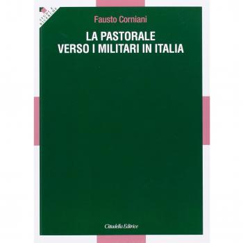 La pastorale verso i militari in Italia