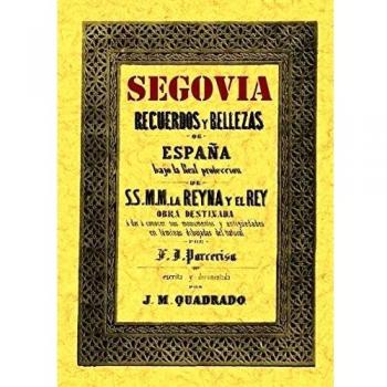 Segovia : recuerdos y bellezas de España